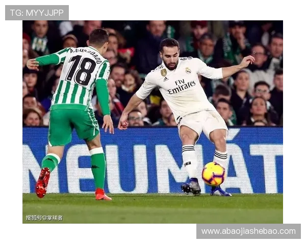 皇家贝蒂斯全力备战关键联赛冲刺阶段整体表现备受广大球迷热议中